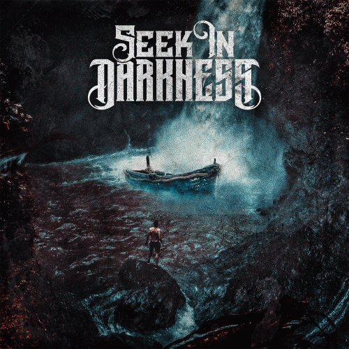 Seek in Darkness